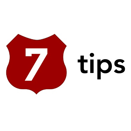 7 Tips